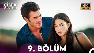 Çilek Kokusu 9. Bölüm (4K)