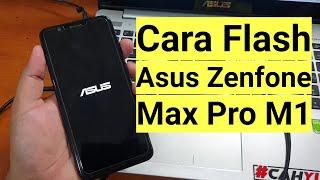 Cara Flash Asus Zenfone Max Pro M1 Bootloop Paling mudah