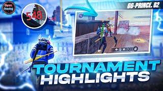 TOURNAMENT HIGHLIGHTS BY GYAN PRINCE #4 || FREE FIRE MAX