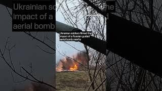 Ukrainian Soldiers Filmed the Impact of a Russian Guided Aerial Bomb #warinukraine