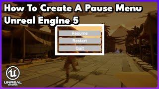 How To Create a Pause Menu in Unreal Engine 5