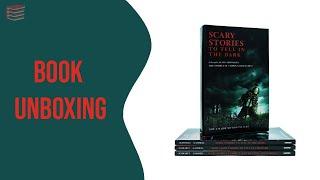 Scary Stories to Tell in the Dark by Alvin Schwartz - Book Unboxing