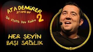 Ata Demirer - Tek Kişilik Dev Kadro 2 - Her Şeyin Başı Sağlık