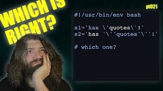 Escaping and Wrangling quotes in Bash (bonus heredocs) - You Suck at Programming #021