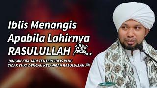 Seluruh 'Alam Gembira Dengan Kelahiran RASULULLAH ﷺ ️ | Tausiyah Awal Rabi'ul Awwal - Us Muhaizad