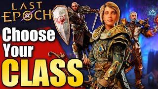 The ULTIMATE Last Epoch Class Picking Guide