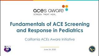 Fundamentals of ACE Screening and Response in Pediatrics