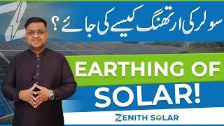 How to Ground Solar Panels Safely | Earthing Process | Zenith Solar