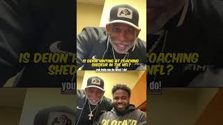 Deion Hints at Coaching Shedeur in NFL?