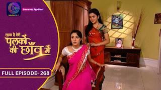 Unforgettable Moments: Palkon Ki Chhaon Mein | Full Episode - 268 | Dangal 2