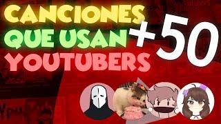  +50 CANCIONES QUE USAN YOUTUBERS | Canciones para editar videos - [⭐ LINK  ACTUALIZADO 2025]