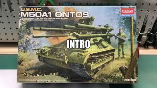 Academy 1/35 USMC M50A1 Ontos, Part 1 Intro