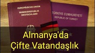 Almanya'da Çifte Vatandaşlık                             #Almanya