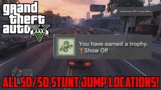 GTA V: All Stunt Jump Locations 50/50 (Full Guide)