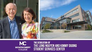 Long Nguyen & Kimmy Duong Student Services Center Dedication