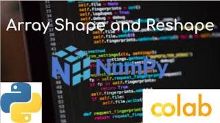 Array Shape And Reshape In NumPy