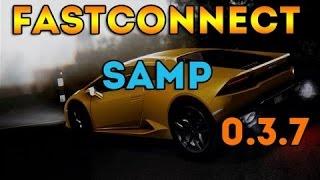 FAST CONNECT для SAMP без стилеров