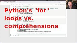 Python's for loops vs. comprehensions