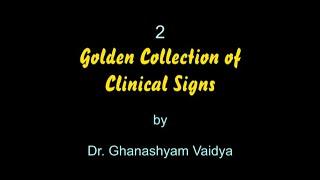 GC 02_Golden Collection of Clinical Signs : Dr. Ghanashyam Vaidya
