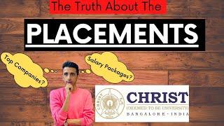 PLACEMENTS-CHRIST UNIVERSITY, BANGALORE |Honest Truth |Salary Packages |Top Companies |Process |Tips