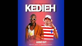 Kedie By Sweet Bwoy ft Brown Bizzy South Sudan Music 2023