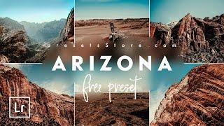 Arizona — Free Lightroom Preset | Landscape Preset | Tutorial | DNG