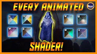 Destiny 2 - Every Animated Shader Where To Get It And What It Does!