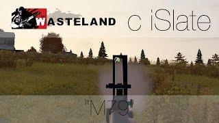 Arma II Wasteland с iSlate - "М79"