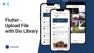 Flutter  - Upload File / Multiple File Upload - Part 3