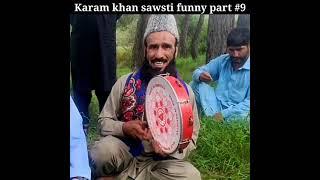 Karam Khan Swasti New Funny Song Heart Touching Top Comedian singer pashto funny top songs