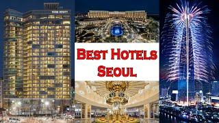 Best Seoul Hotels 2024 (Best Choices and Best Values)