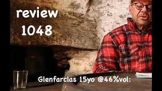 ralfy review1048  - Glenfarclas 15yo @46%vol: (2024)