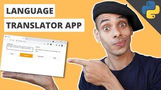 Build a Simple Language Translation App using Python for Beginners