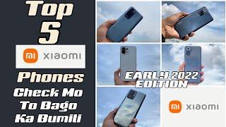 Top 5 Xiaomi Phones Na Pwede Niyo Mabili Ngayong Early 2022 - Pang Malakasan ang Specs Nila!!!