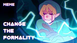 Change the Formality //MEME//Ben Drowned//CreepyPasta//Flash Warning