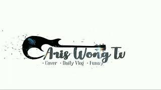 OPENING CHANNEL ARIS WONG TV