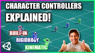 How to Move Characters In Unity 3D | Character Controllers Explained