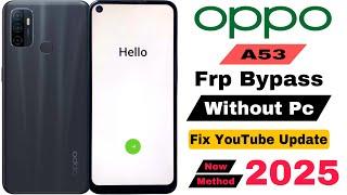 Oppo A53 Frp Bypass | Without Pc | Google Account Lock Unlock - New Method 2025