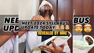 NEET 2024 Syllabus update: Today Biggest change|Revealed by NMC #neet2024 #neetexam