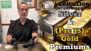 Silver & (Pre 33) Gold Premiums  | 1oz Silver Rounds Spot + $.50 | Must Watch For Stackers #Trending