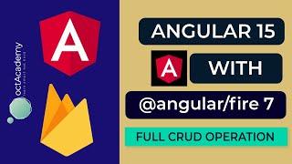 Angular 15 with angularfire 7 - Full CRUD Operation