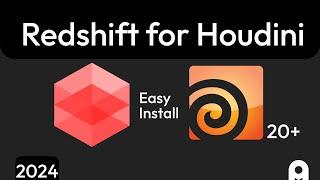 Easy Install Redshift for Houdini 20