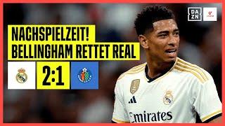 Bellingham wieder Matchwinner! Real siegt in Nachspielzeit: Real Madrid - Getafe 2:1 | LaLiga | DAZN