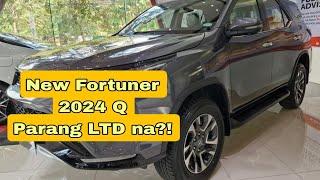 Quick look on 2024 Toyota Fortuner Q ll Parang LTD na rin!?