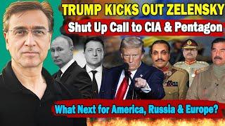ٹرمپ نے CIA ایجنٹ Zelensky کا جو حشرکیا وہ پاکستان کے فارم 47 کے حکمرانوں کے لیے کیوں لمحہ فکریہ ہے؟