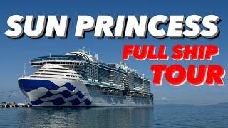 SUN PRINCESS ULTIMATE SHIP TOUR 2025 4K