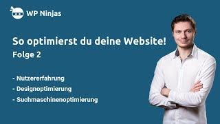 Websiteoptimierung mit WP Ninjas Folge 2 - so optimierst du deine Website!