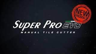 Super Pro EVO - Manual tile cutter