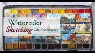 Watercolor Sketching: Color and Composition - An Online Workshop with Marla Baggetta