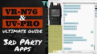 VR-N76 & UV-PRO | 3rd Party Apps & HT Commander